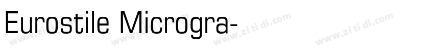 Eurostile Microgra字体转换